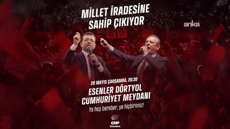 ÇARŞAMBA MİTİNGLERİ: CHP lideri Özgür ÖZEL, bu akşam ESENLER’den seslenecek!