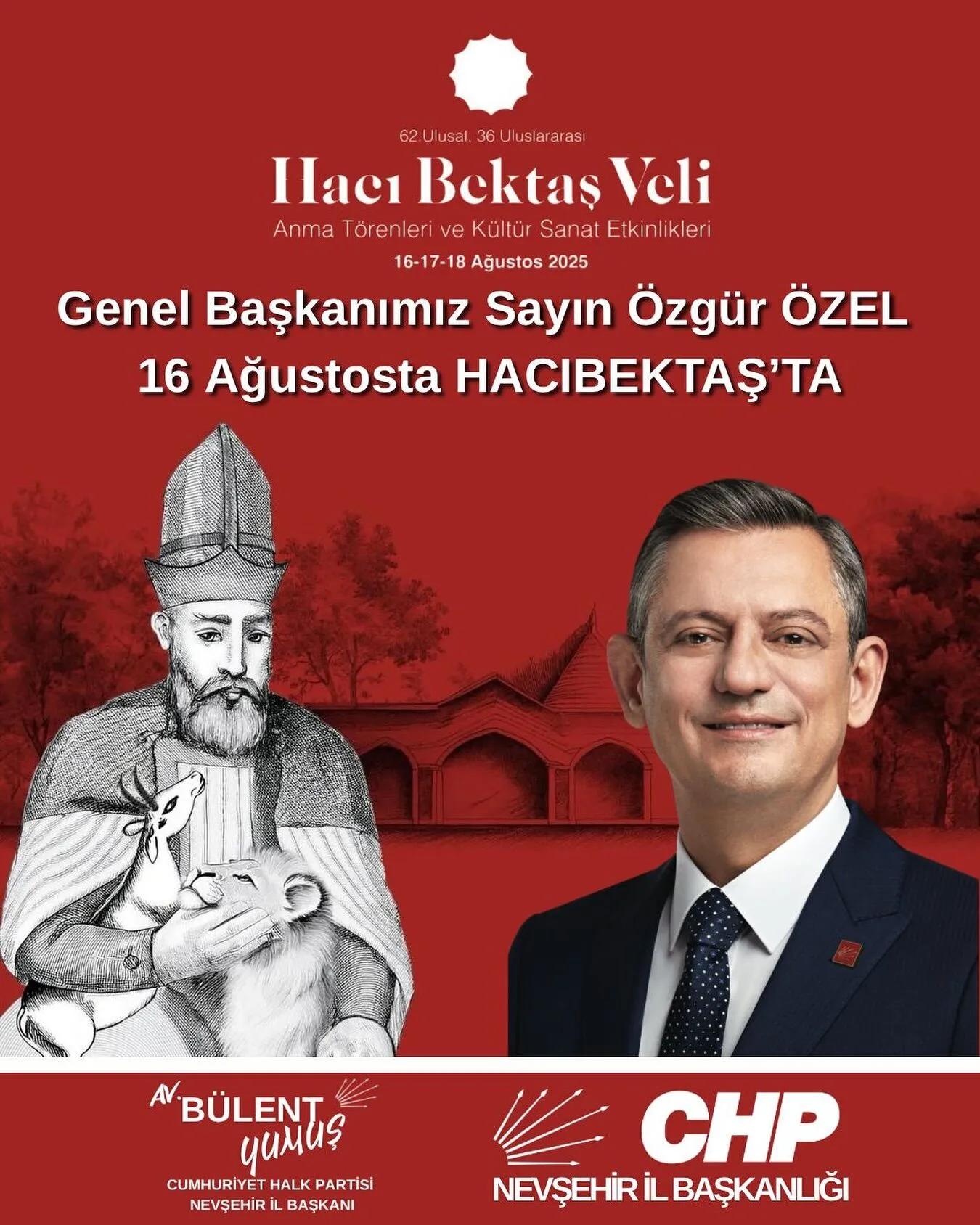 CHP Lideri Özgür Özel bugün Kırşehir'den Hacıbektaş’a geçiyor 