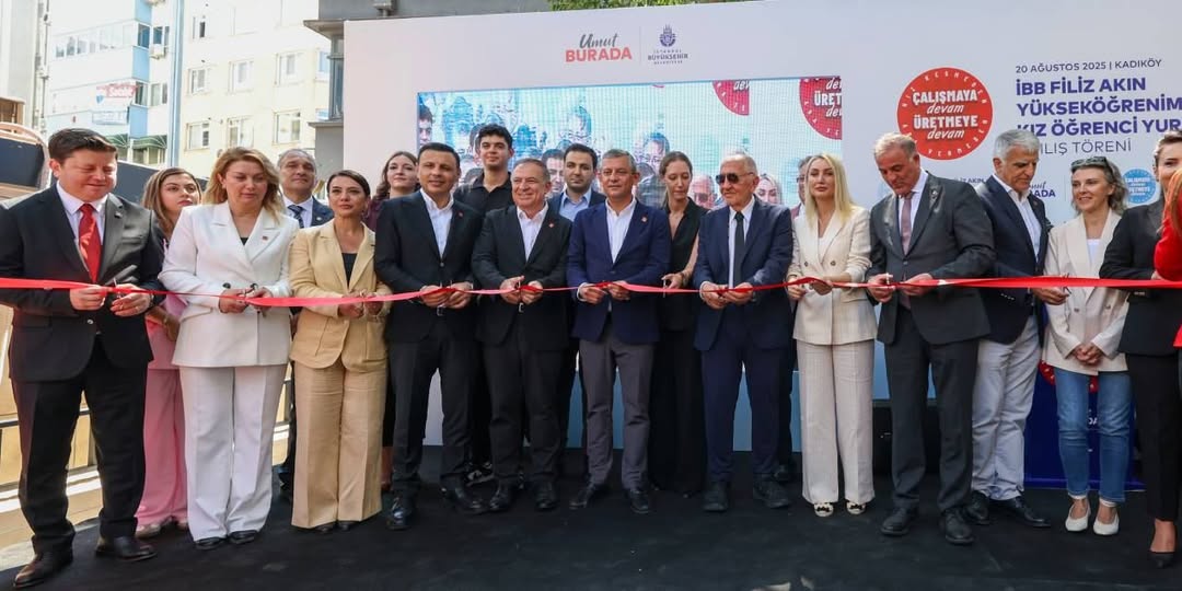 CHP Lideri Özgür Özel, İBB FİLİZ AKIN YÖ KIZ ÖĞRENCİ YURDU'nu açtı