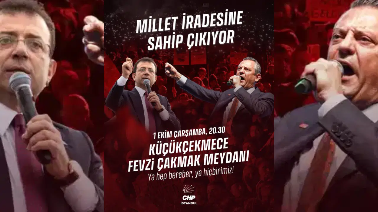 CHP’nin mitingi yarın KÜÇÜKÇEKMECE’de! 