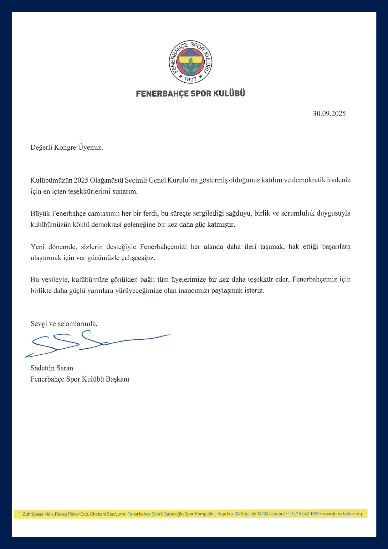 Fenerbahçe Spor Kulübü Başkanı Sadettin Saran'dan, Kongre Üyelerine 