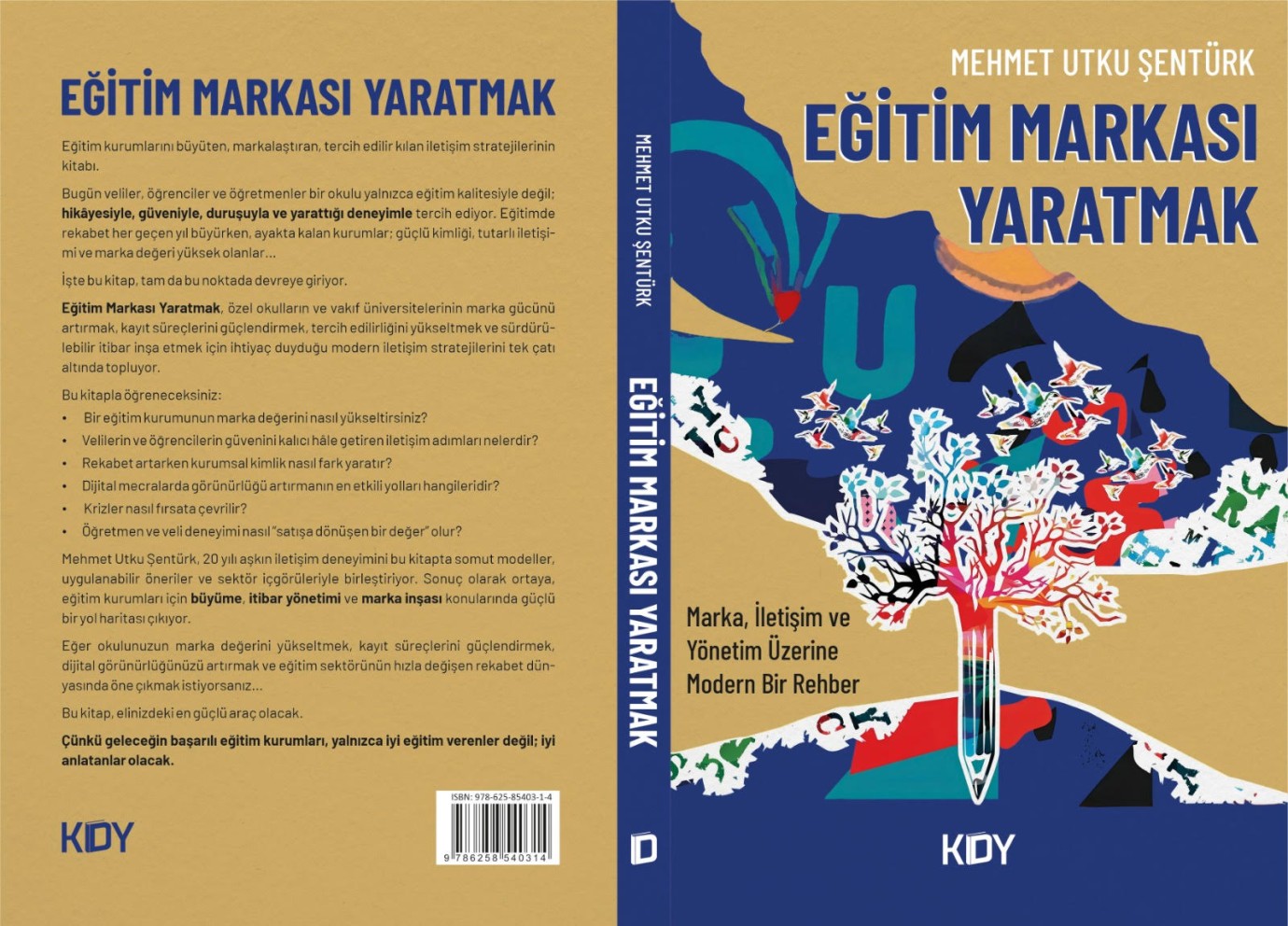 Mehmet Utku Şentürk'ün 'Eğitim Markası Yaratmak' adlı kitabı yayınlandı 