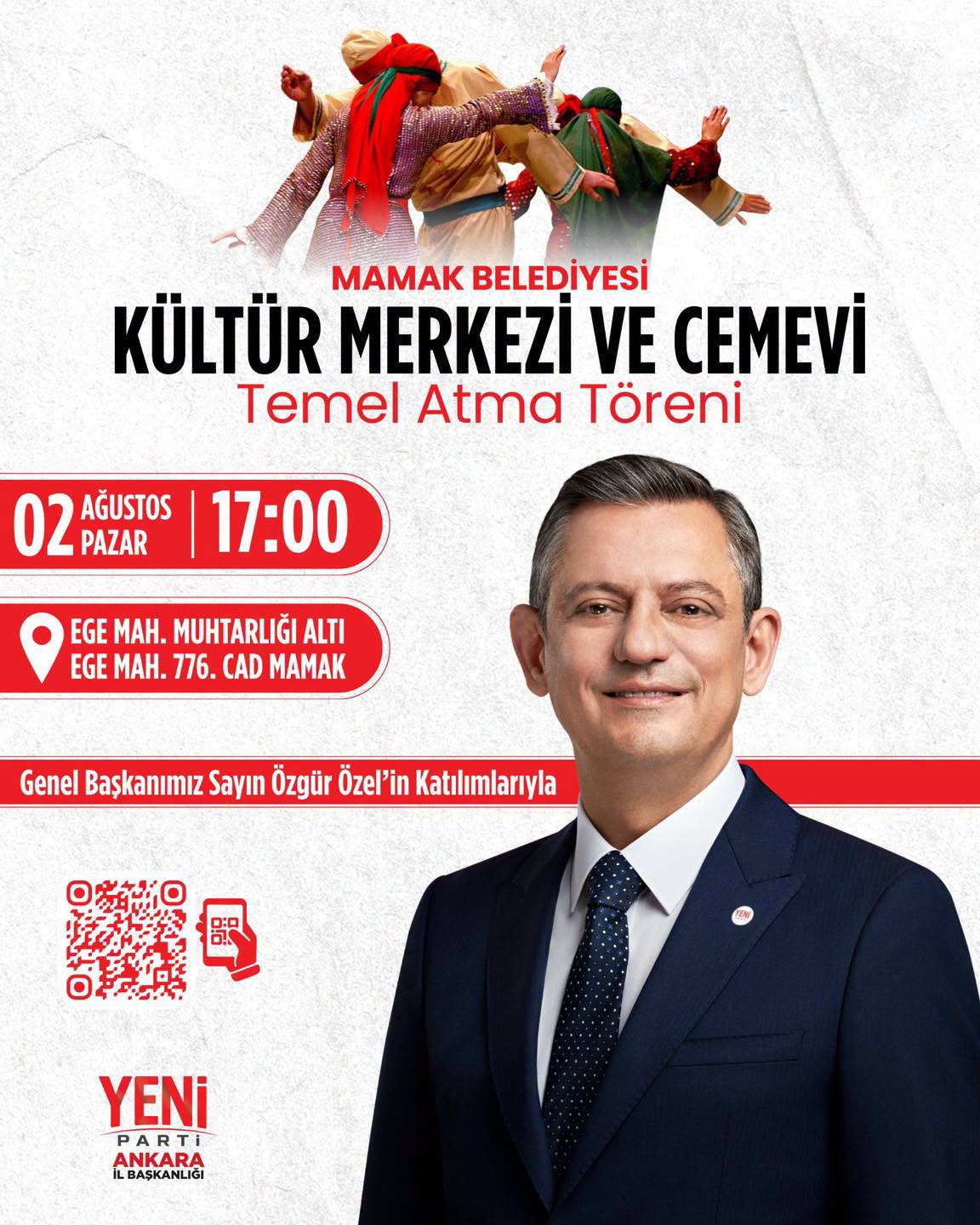 YENİ Parti Genel Başkanı Özgür Özel, Ankara Mamak'ta Temel Atma Törenine Katıldı!