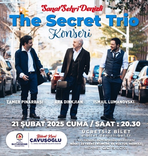 Sanat Şehri Denizli’de The Secret Trio sahne alacak