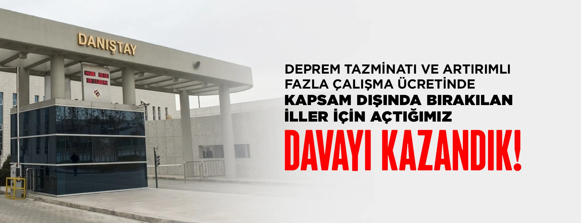 Eğitim-İş davayı kazandı: Afet bölgesindeki kamu emekçileri için kritik karar!
