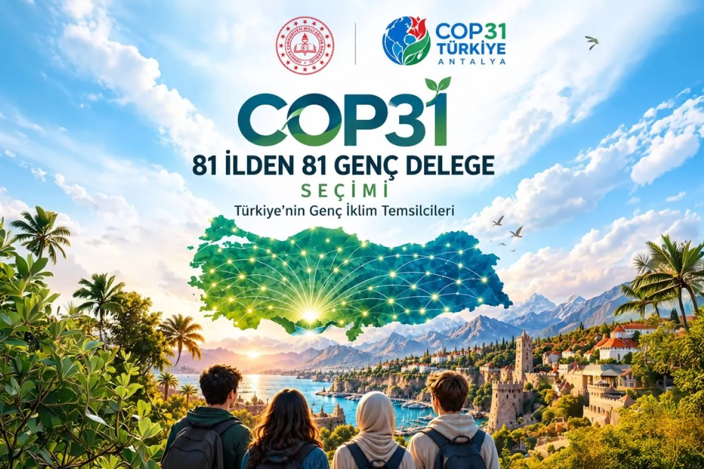 COP31 Yolunda Gençlerden İklim İçin 81 İlden 81 Öneri